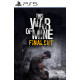 This War of Mine: Final Cut PS5